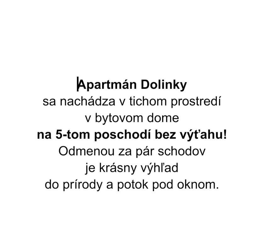 Apartman Dolinky Vyhne Buitenkant foto